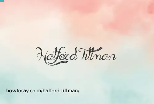 Halford Tillman