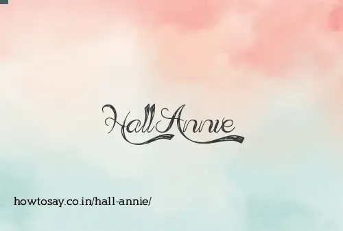 Hall Annie