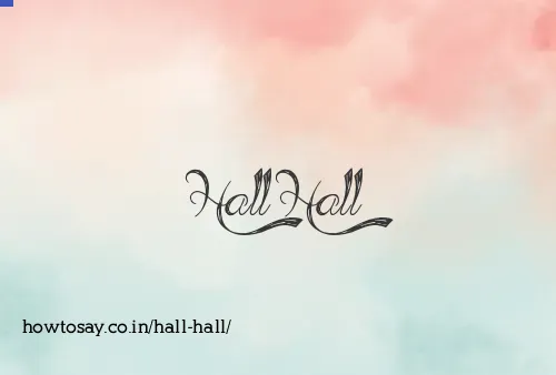 Hall Hall