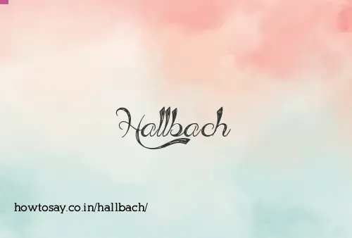 Hallbach