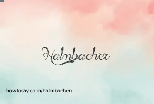 Halmbacher