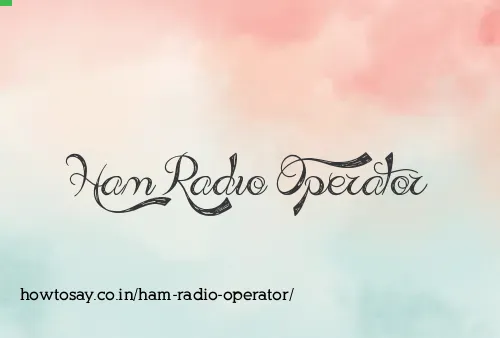 Ham Radio Operator
