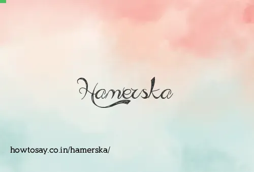 Hamerska