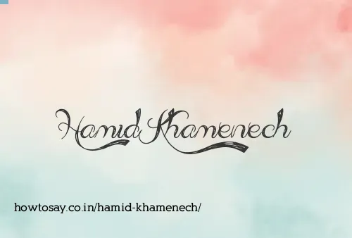 Hamid Khamenech