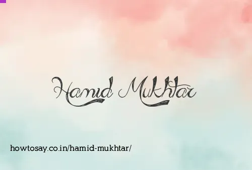 Hamid Mukhtar