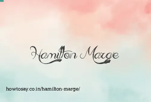 Hamilton Marge