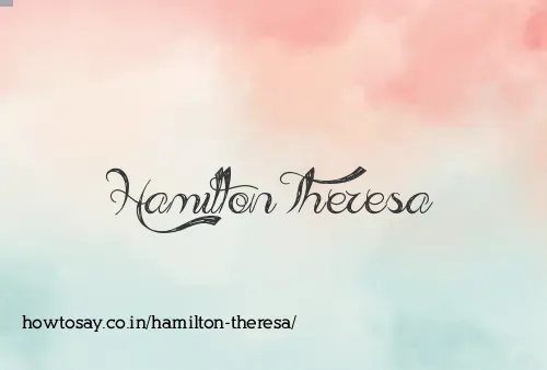 Hamilton Theresa