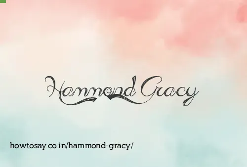 Hammond Gracy