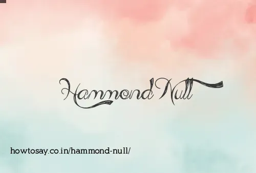 Hammond Null