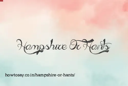 Hampshire Or Hants