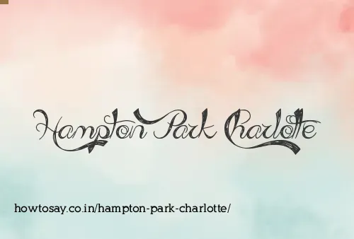 Hampton Park Charlotte