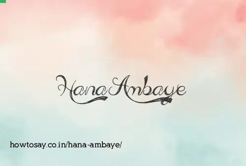 Hana Ambaye