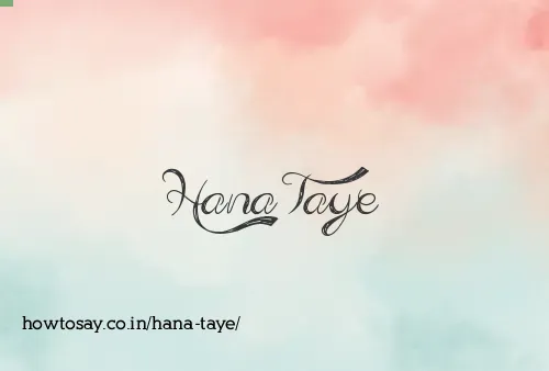 Hana Taye