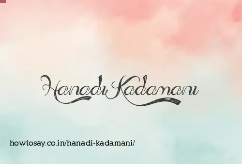 Hanadi Kadamani