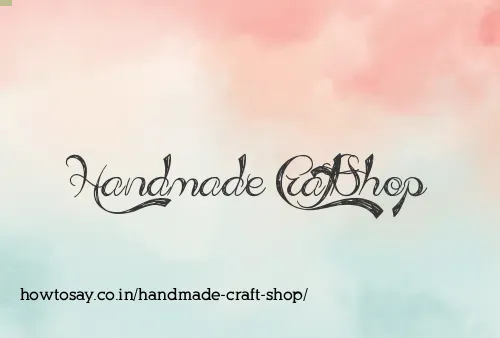 Handmade Craft Shop