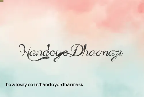 Handoyo Dharmazi