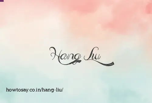 Hang Liu
