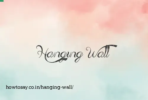 Hanging Wall