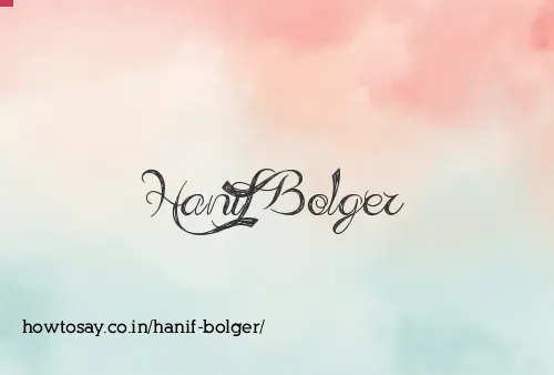 Hanif Bolger