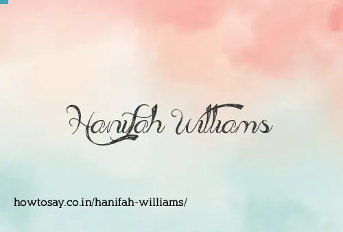 Hanifah Williams