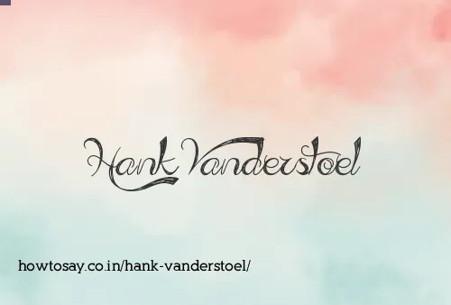 Hank Vanderstoel