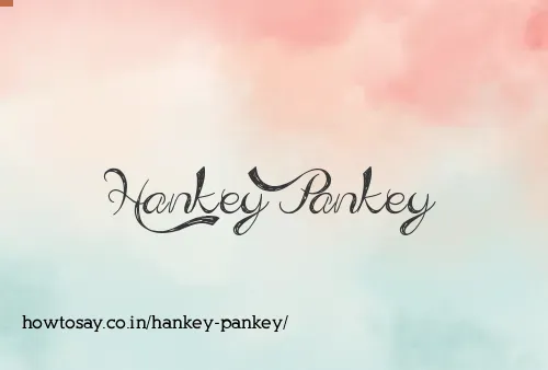 Hankey Pankey