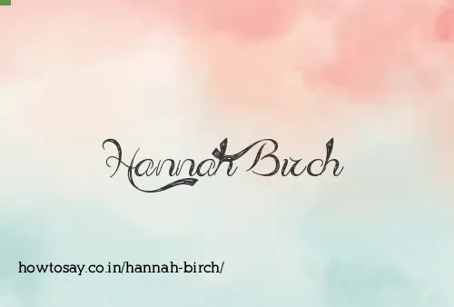 Hannah Birch