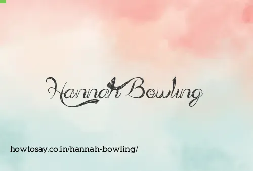 Hannah Bowling