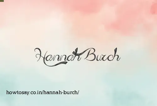 Hannah Burch
