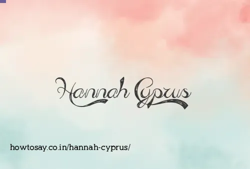 Hannah Cyprus