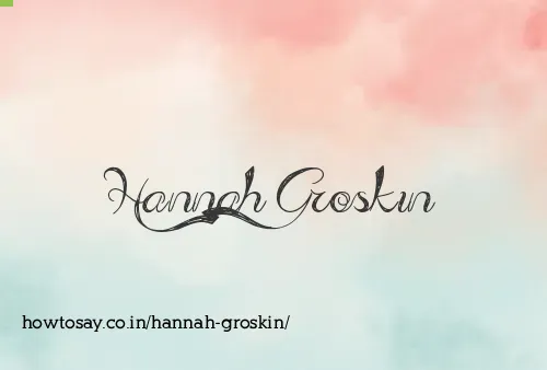 Hannah Groskin