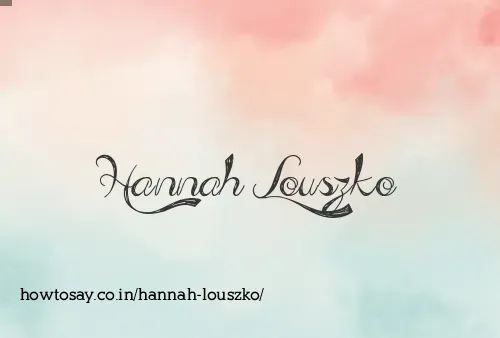 Hannah Louszko