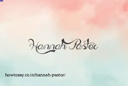 Hannah Pastor