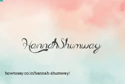 Hannah Shumway