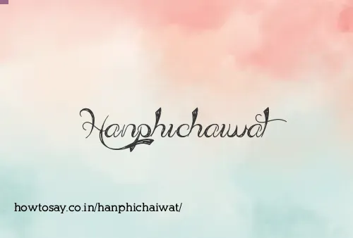 Hanphichaiwat