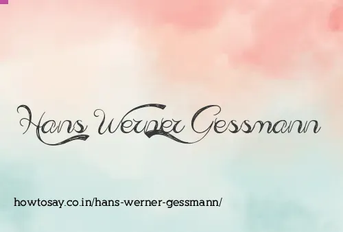Hans Werner Gessmann
