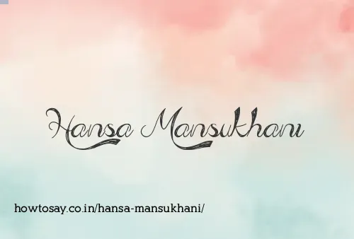 Hansa Mansukhani