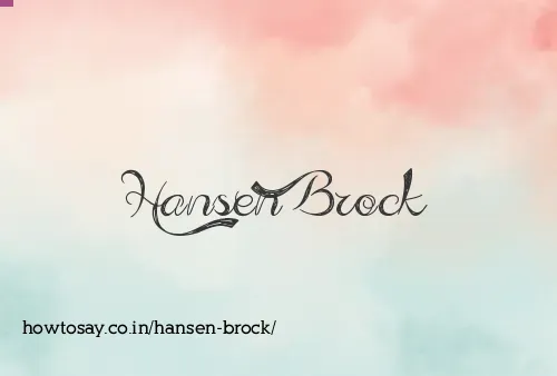 Hansen Brock