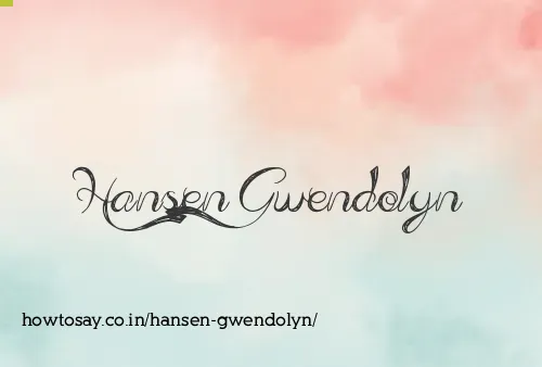 Hansen Gwendolyn