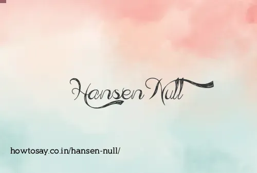 Hansen Null