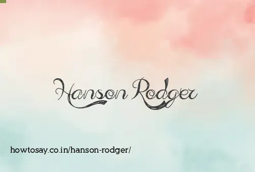 Hanson Rodger