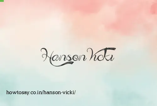 Hanson Vicki