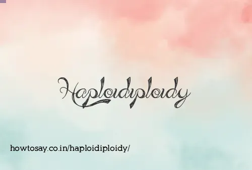 Haploidiploidy