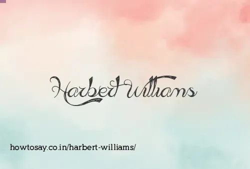Harbert Williams