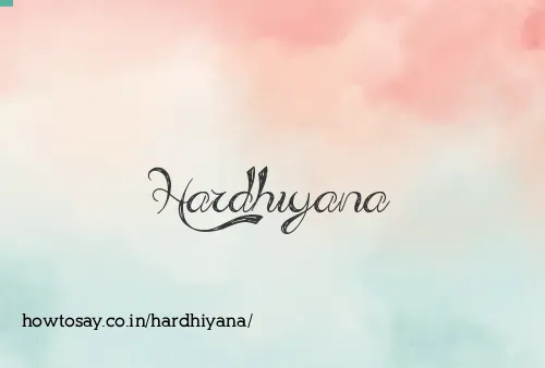 Hardhiyana