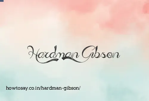 Hardman Gibson