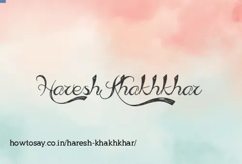 Haresh Khakhkhar