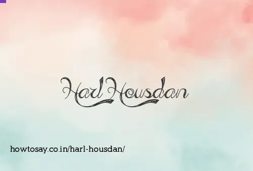 Harl Housdan