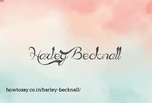 Harley Becknall