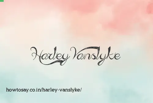 Harley Vanslyke